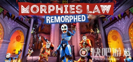 变形定律：重塑/墨菲斯法则重制版   Morphies Law: Remorphed